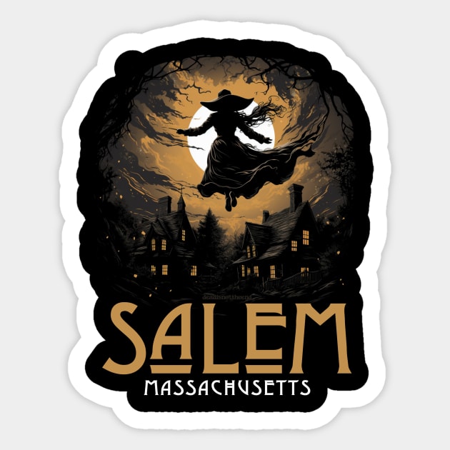 Salem Sticker by Dead Is Not The End